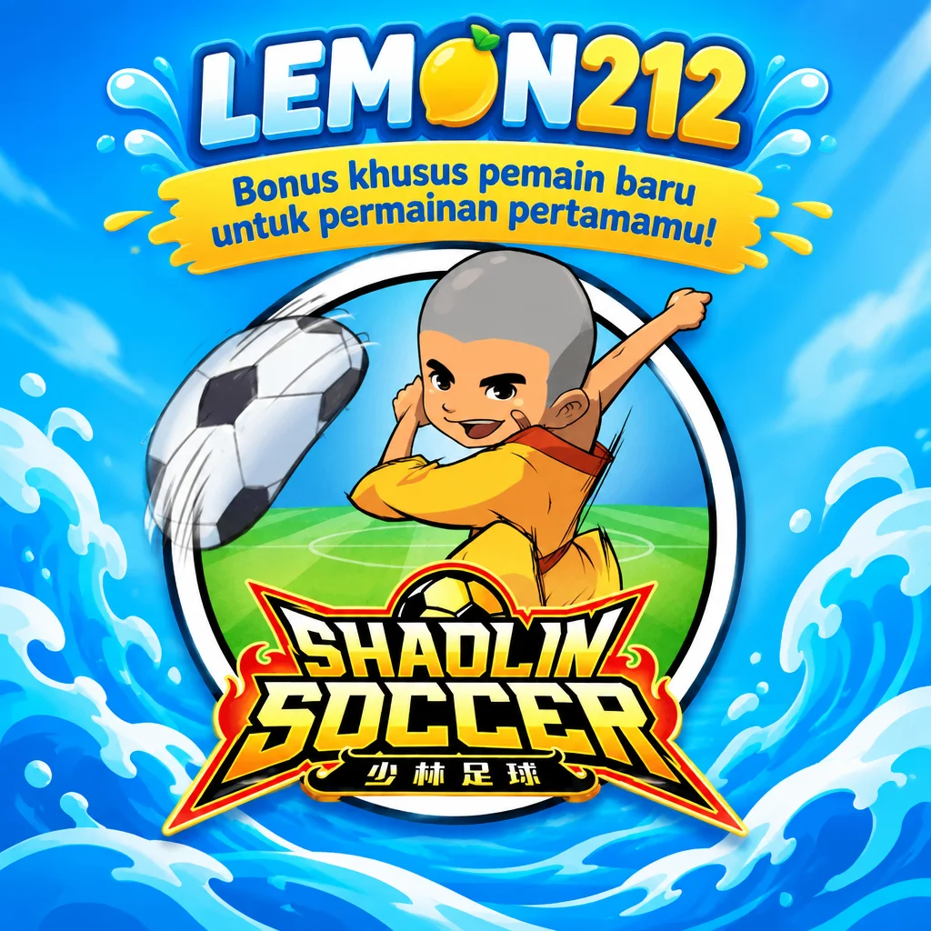 LEMON212 · Shaolin Soccer